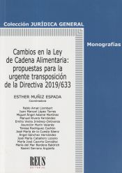 Portada de Cambios en la Ley de Cadena Alimentaria: propuestas para la urgente transposición de la Directiva 2019/633