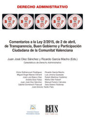 Portada de Comentarios a la Ley2/2015, de 2 de abril, de Transparencia, Buen Gobierno y Participación Ciudadana en la Comunitat Valenciana