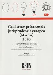 Portada de Cuadernos Prácticos de Jurisprudencia Europea (Marcas) 2020