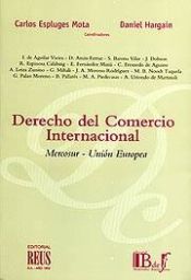 Portada de Derecho del comercio internacional . Mercosur-Unión Europea