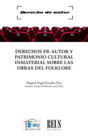 Portada de Derechos de autor y Patrimonio Cultural Inmaterial sobre las obras del folklore