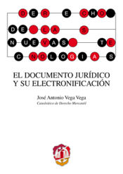 Portada de El documento jurídico y su electronificación