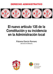 Portada de El nuevo artículo 135 de la Constitución y su incidencia en la Administración local