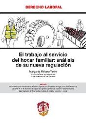 Portada de El trabajo al servicio del hogar familiar: análisis de su nueva regulación