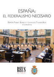 Portada de EspaÃ±a, el federalismo necesario