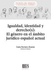 Portada de Igualdad, identidad y derecho(s): El g&eacute;nero en el &aacute;mbito jur&iacute;dico espa&ntilde;ol