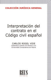 Portada de Interpretación del contrato en el Código civil