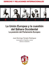 Portada de La Unión Europea y la cuestión del Sahara Occidental