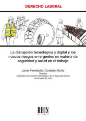 Portada de La disrupciÃ³n tecnolÃ³gica y digital y los nuevos riesgos emergentes en materia de seguridad y salud en el trabajo