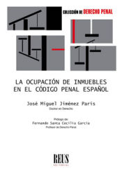 Portada de La ocupación de inmuebles en el Código penal español