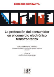 Portada de La protección del consumidor en el comercio electrónico transfronterizo