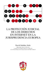 Portada de La protección judicial de los derechos en Internet en la jurisprudencia europea