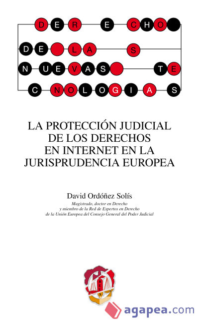 La protección judicial de los derechos en Internet en la jurisprudencia europea