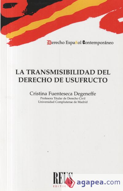 La transmisibilidad del derecho de usufructo