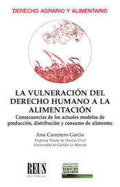 Portada de La vulneración del derecho humano a la alimentación