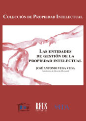 Portada de Las entidades de gestión de la propiedad intelectual