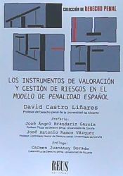 Portada de Los Instrumentos de Valoración y gestión de riesgos en el modelo de penalidad español