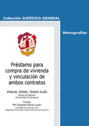 Portada de Préstamo para compra de vivienda y vinculación de ambos contratos