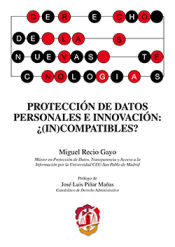 Portada de Protección de datos personales e innovación: ¿(in)compatibles?