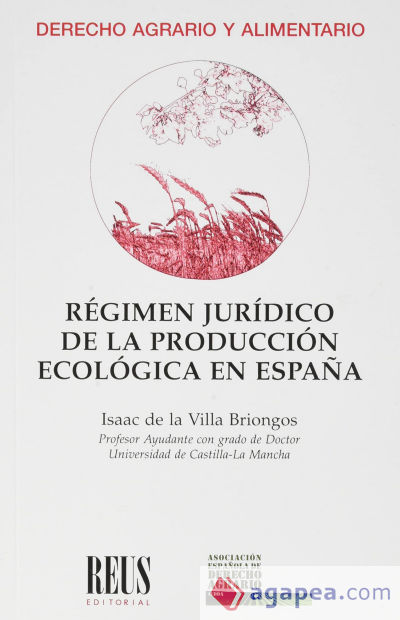 Régimen jurídico de la producción ecológica en España