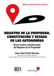 Portada de Registro de la Propiedad, Constitución y Estado de las Autonomías