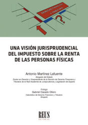 Portada de Visión jurisprudencial del Impuesto sobre la Renta de las Personas Físicas