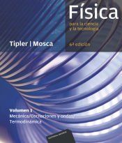 Portada de Física para la ciencia y la tecnología. Volumen 1. Mecánica, oscilaciones y ondas, termodinámica