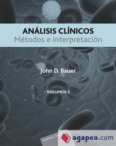 Análisis clínicos. Métodos e interpretación. Vol. II