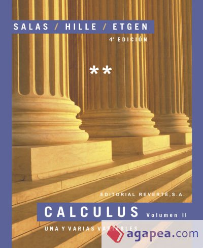Calculus. Una y varias variables. Volumen 2 Calculus. Una y varias variables. Volumen 2