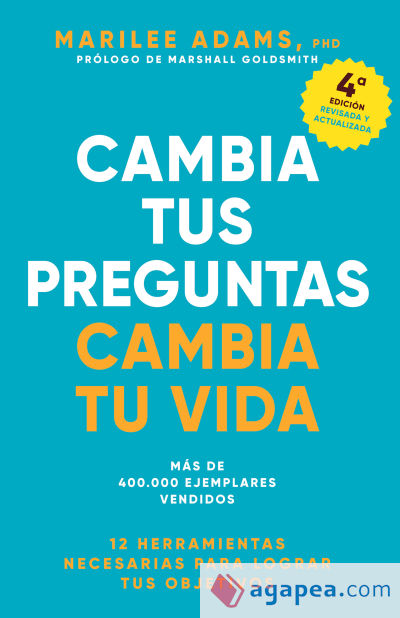 Cambia tus preguntas, cambia tu vida