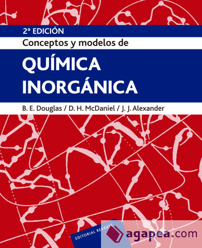 CONCEPTOS Y MODELOS DE QUIMICA INORGANICA - B. E. DOUGLAS - 9788429171532