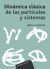 Portada de Dinámica clásica de las partículas y sistemas, de Jerry B. Marion