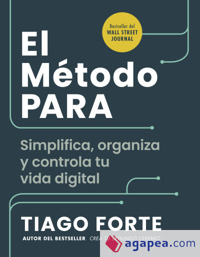 El Método PARA: Simplifica, organiza y controla tu vida digital