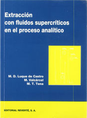 Portada de Extracción con fluidos supercríticos en el proceso analítico