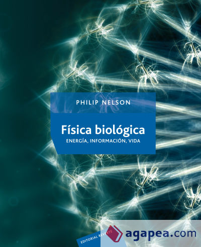 Física biológica. Energía, información, vida