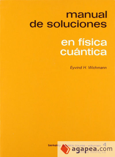 Física cuántica. Manual de soluciones