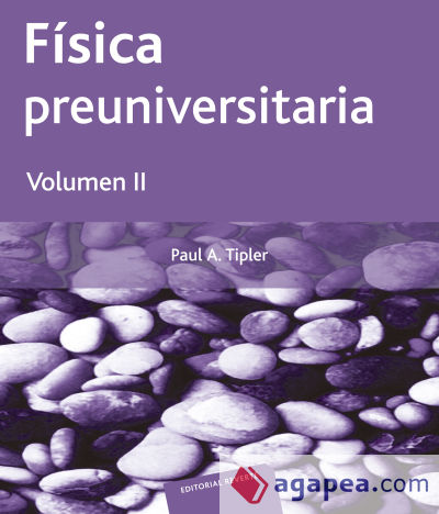 Física preuniversitaria. Volumen 2