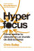 Portada de Hyperfocus (2ª ed), de Chris Bailey
