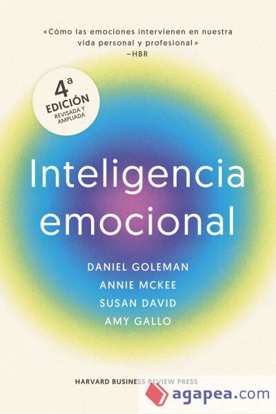 Inteligencia emocional, 4ª Edición ampliada Inteligencia emocional, 4ª Edición ampliada