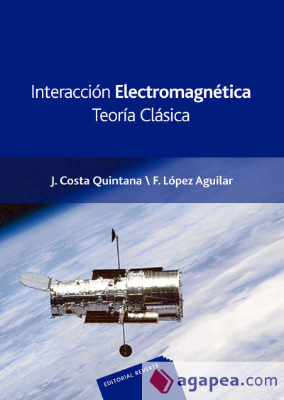 Interacción Electromagnética. Teoría Clásica