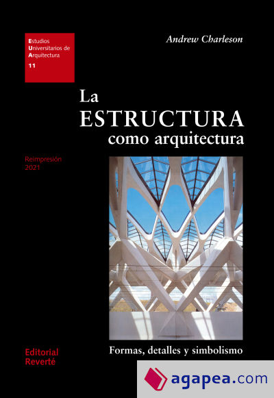 La estructura como Arquitectura