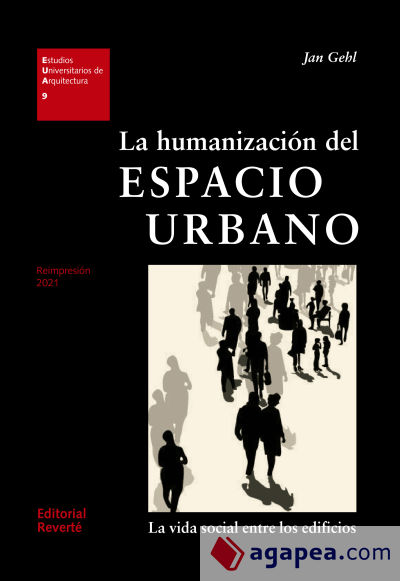 La humanización del espacio urbano