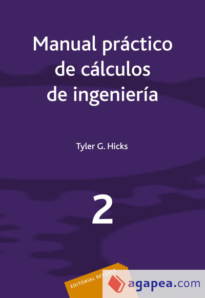 Manual práctico de cálculos de Ingeniería. Vol. 2