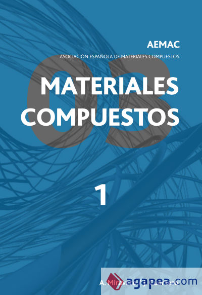 Materiales compuestos AEMAC 2003. Volumen 1