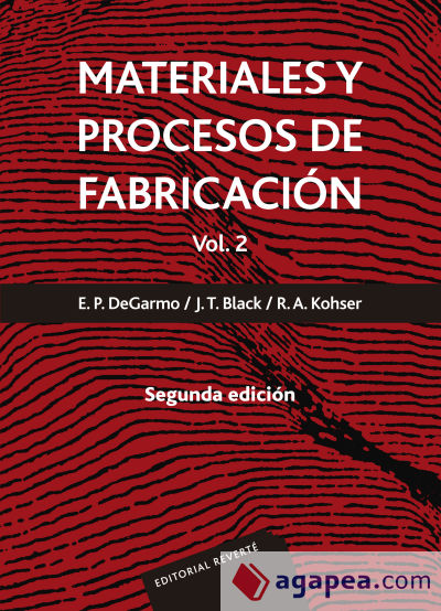 Materiales y procesos de fabricación. Vol. 2