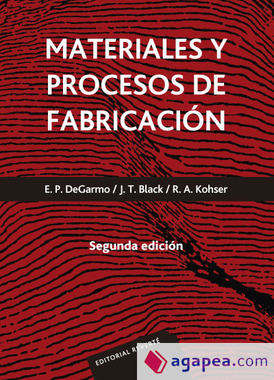 Materiales y procesos de fabricación