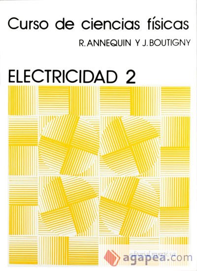 Volumen 4. Electricidad 2 Volumen 4. Electricidad 2