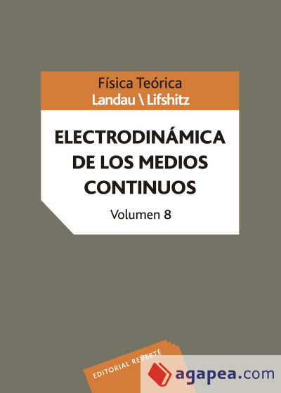 Volumen 8. Electrodinámica de los medios continuos