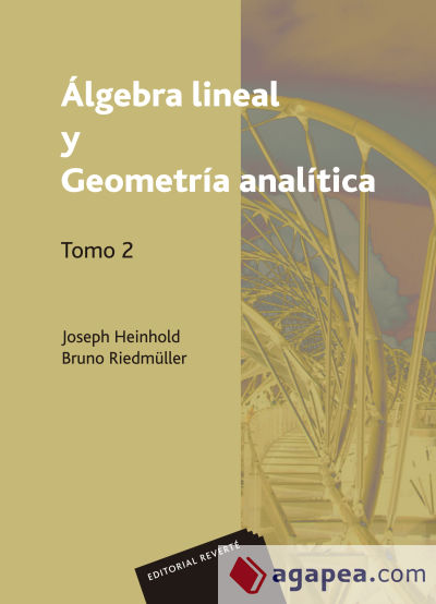 Álgebra lineal y Geometría analítica. Volumen 2