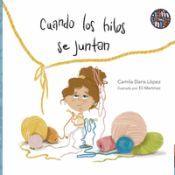Portada de Cuando los hilos se juntan